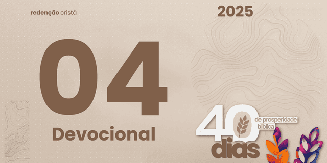 Devocional dia 04 - Sabedoria Antes da Riqueza